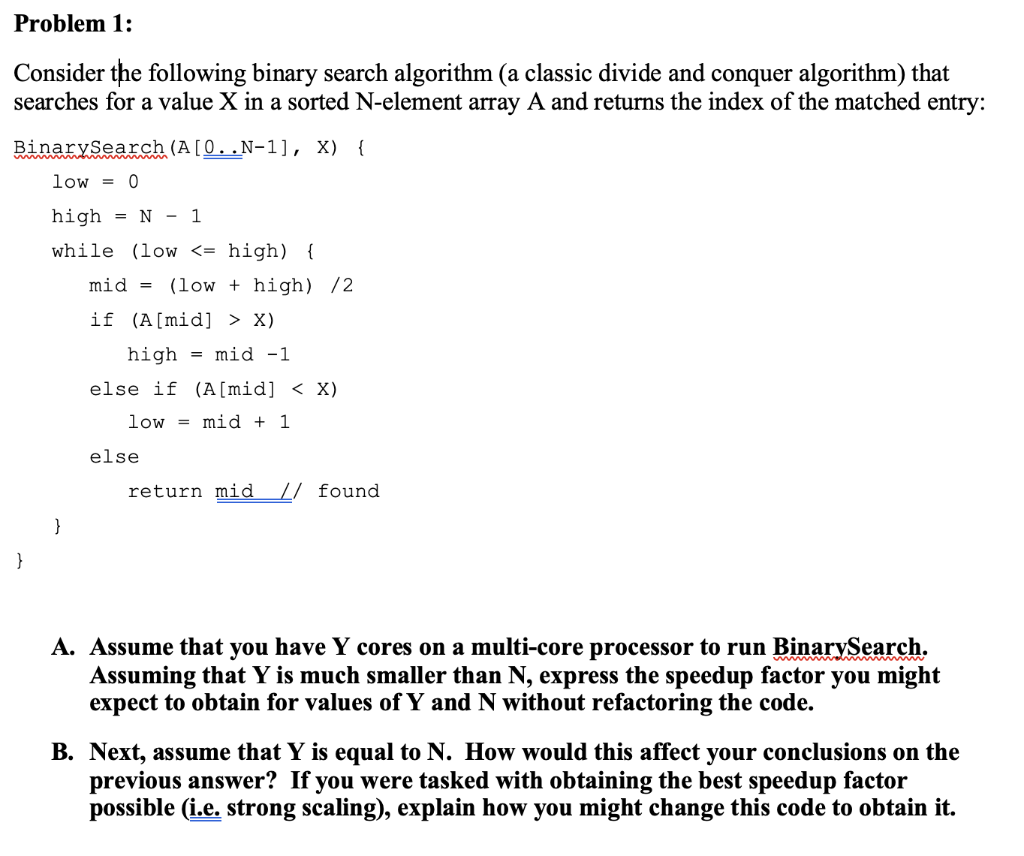 Solved Problem 1: Consider The Following Binary Search | Chegg.com