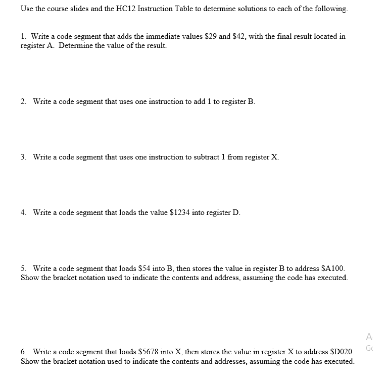 Use the course slides and the HC12 Instruction Table | Chegg.com