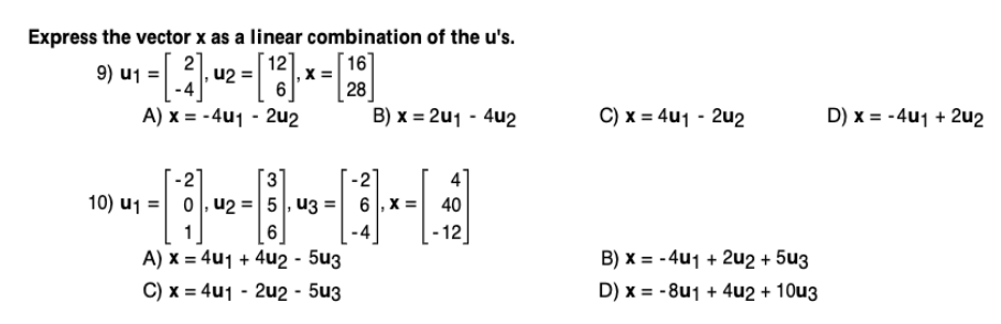 Solved Express the vector x as a linear combination of the | Chegg.com