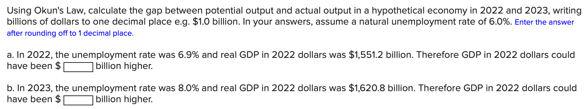 Solved Using Okun's Law, Calculate The Gap Between Potential | Chegg.com