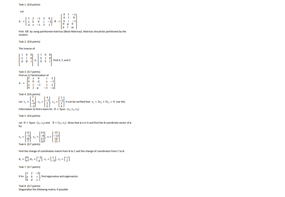 Solved Task 1. (0.8 points) Let 0 1 -1 1 2 -1 2 0 0 f 0 A = | Chegg.com