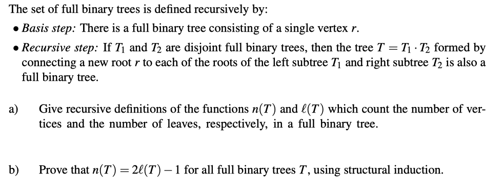 Solved The set of full binary trees is defined recursively | Chegg.com