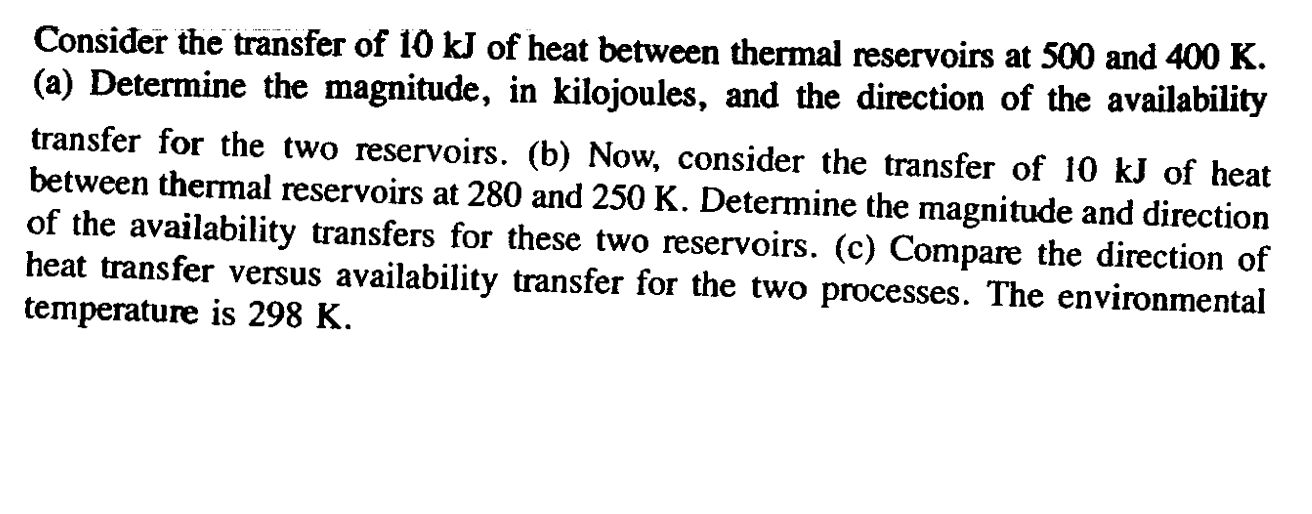 Solved Consider the transfer of 10 kJ of heat between | Chegg.com