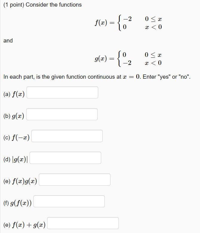 Solved 1 Point Consider The Functions 2 0 Chegg Com