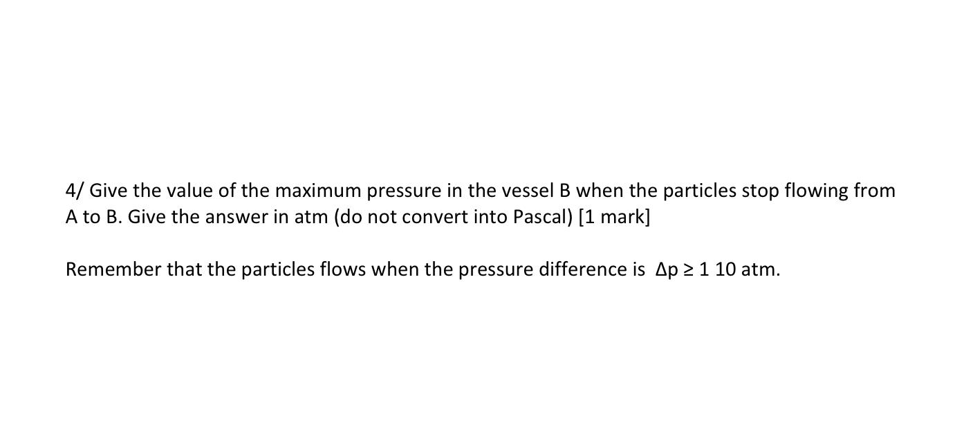 Solved Two Identical Vessels Called A And B Are Connected By | Chegg.com