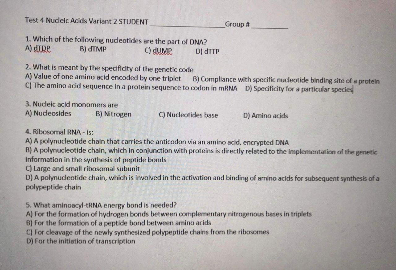 Solved Test 4 Nucleic Acids Variant 2 STUDENT Group # 1. | Chegg.com