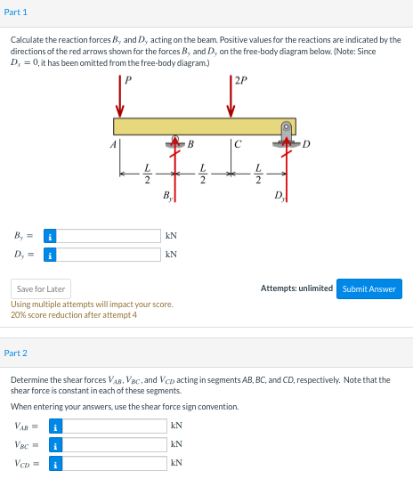 Solved Part 1 Calculate the reaction forces B, and D, acting | Chegg.com