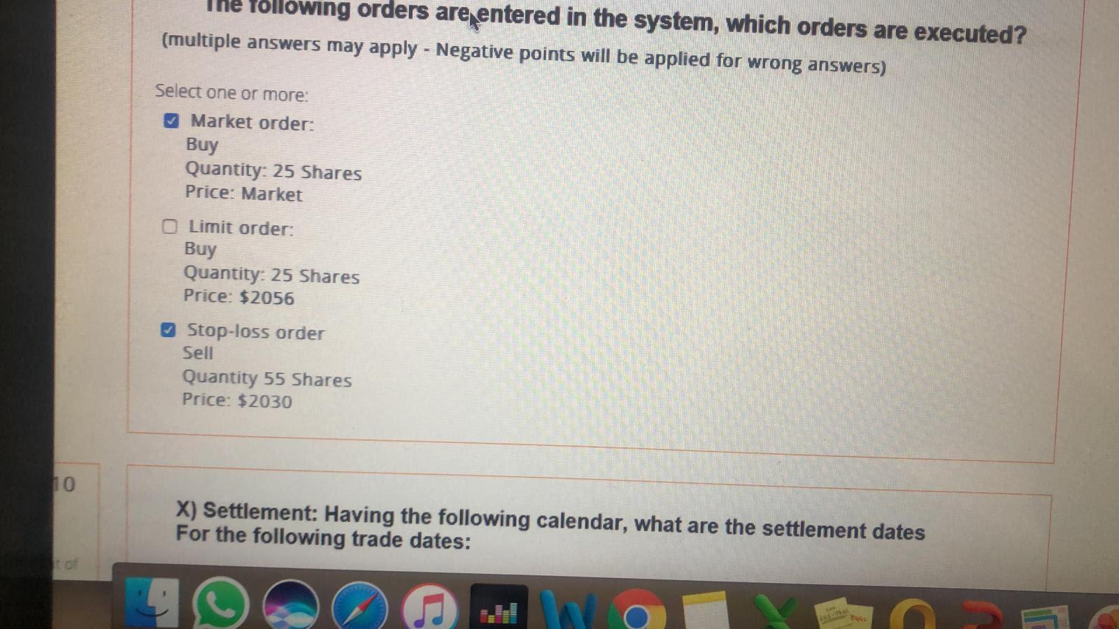 Solved The following orders are entered in the system, which | Chegg.com