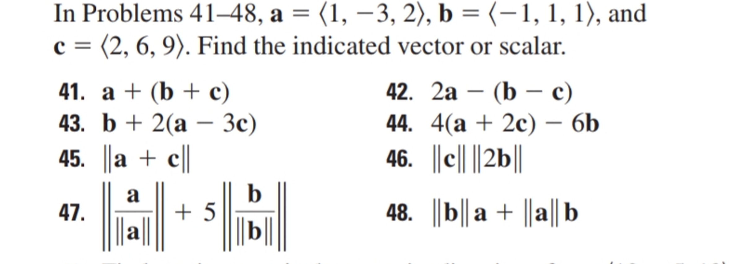 Solved In Problems 41-48,a=(:1,-3,2:),b=(:-1,1,1:), | Chegg.com