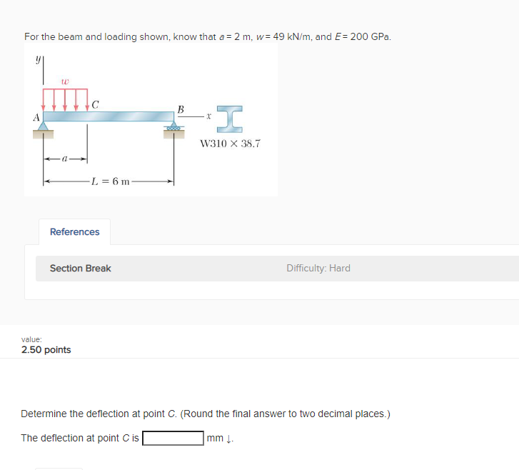 Solved For The Beam And Loading Shown, Know That A = 2 M, W= | Chegg.com