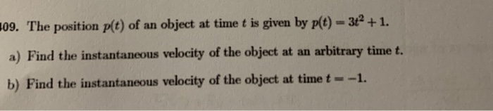 Solved 09. The position p(t) of an object at time t is given | Chegg.com