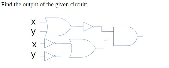 (Solved) : Find Output Given Circuit Q37052498 . . . – CourseHigh