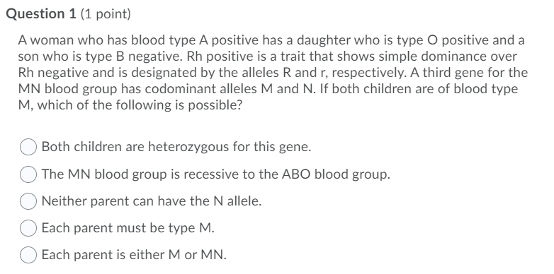 Solved Question 1 (1 point) A woman who has blood type A | Chegg.com