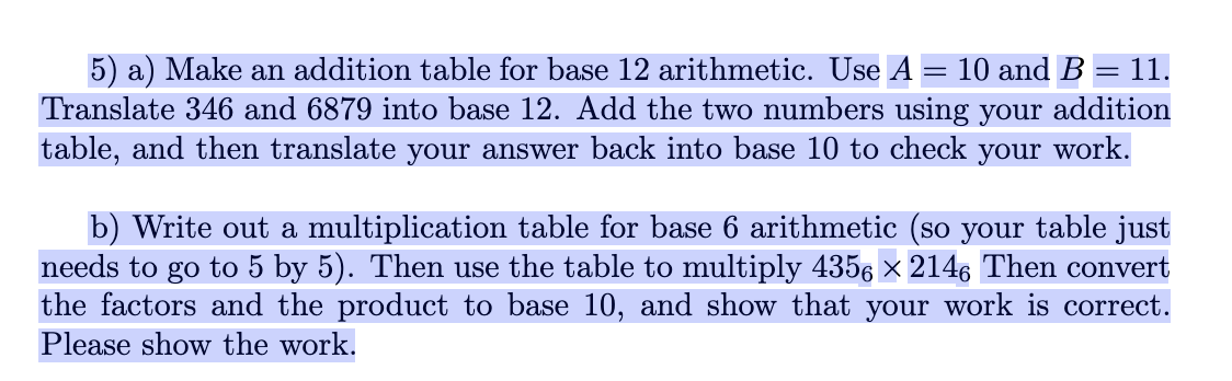 Solved 5) a) Make an addition table for base 12 arithmetic. | Chegg.com