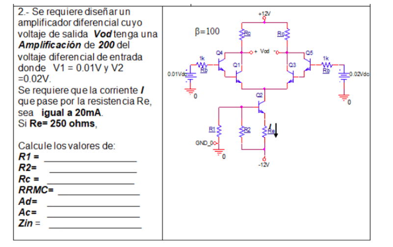 Solved 2.- It is required to design a differential amplifier | Chegg.com