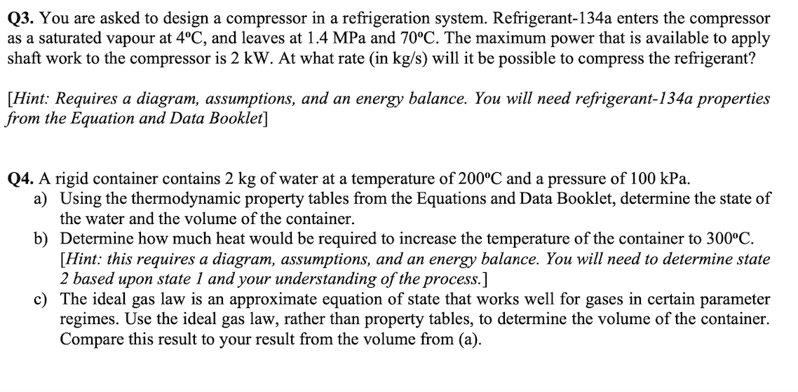 Solved Q3. You are asked to design a compressor in a | Chegg.com