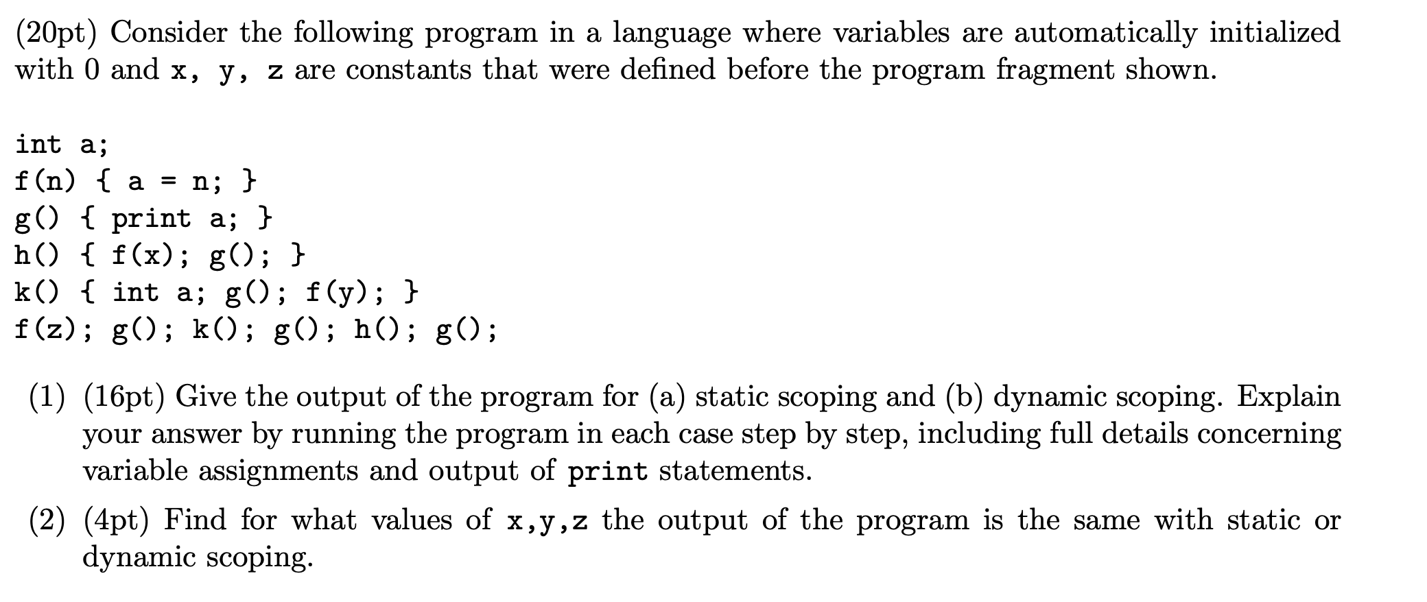 Solved pt Consider The Following Program In A Languag Chegg Com