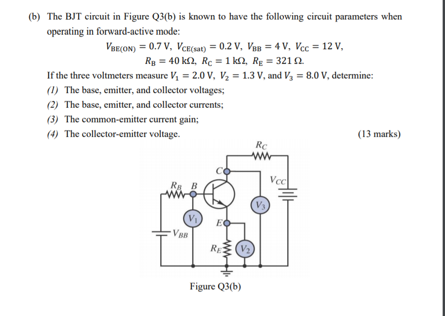 Solved (b) The BJT circuit in Figure Q3(b) is known to have | Chegg.com