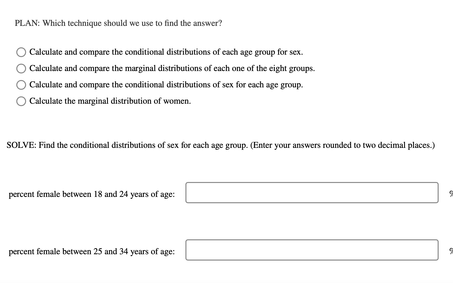 Solved Assume the two-way table provides data describing the | Chegg.com