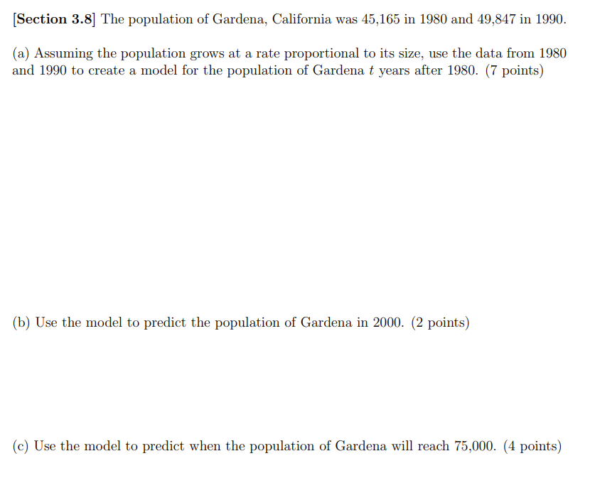 Solved [Section 3.8] The population of Gardena, California