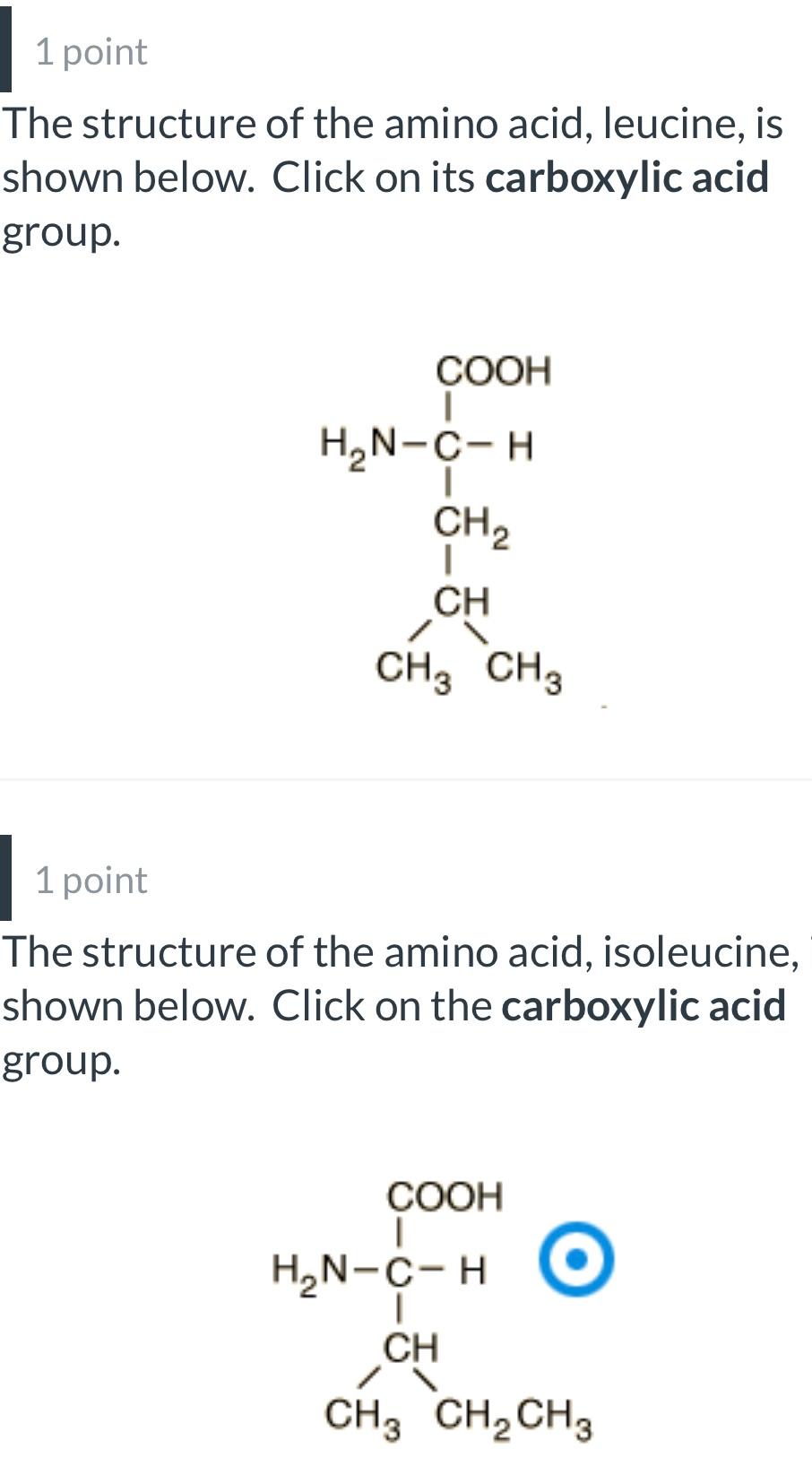 Solved 1 point The structure of the amino acid, leucine, is | Chegg.com