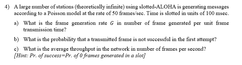 A large number of stations (theoretically infinite) | Chegg.com