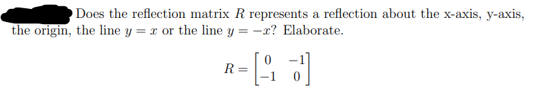 Solved Does the reflection matrix R represents a reflection | Chegg.com