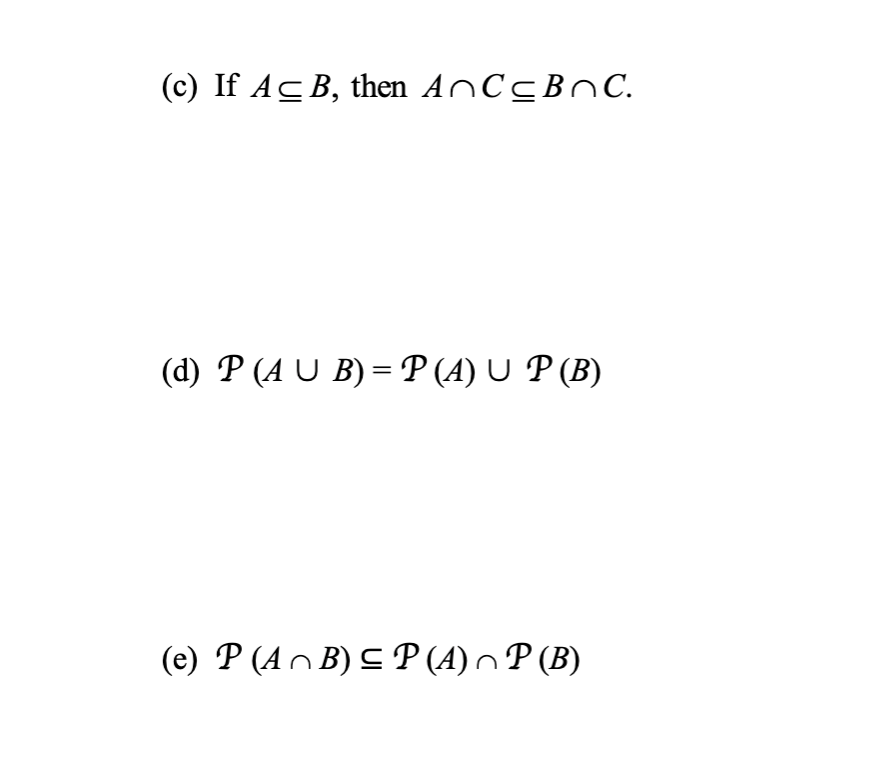 Solved For Each Of The Following, Let A, B, And C Be Sets. | Chegg.com