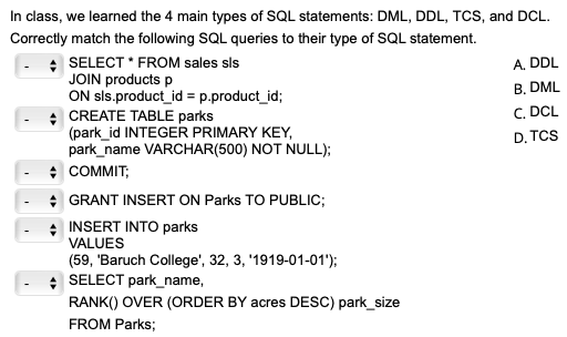 Solved In class, we learned the 4 main types of SQL | Chegg.com