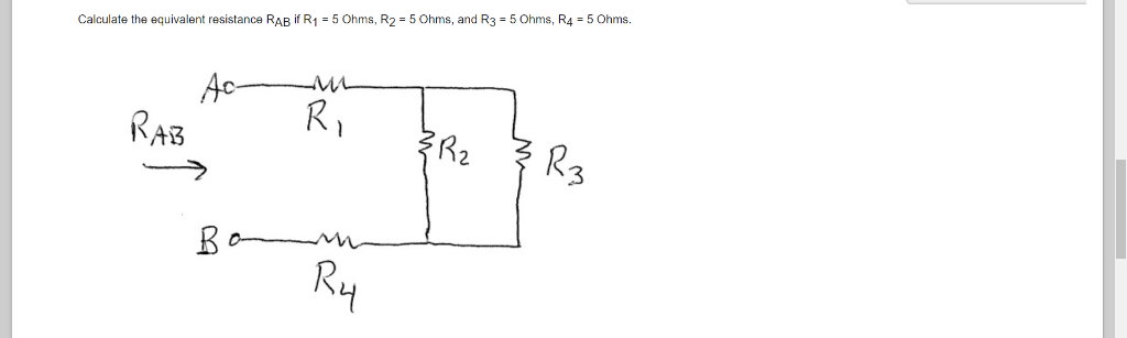 Solved Calculate the equivalent resistance RAB ifR1 5 Ohms, | Chegg.com