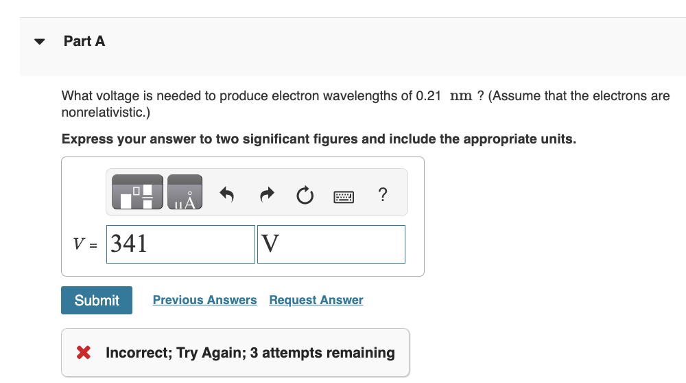 Solved What voltage is needed to produce electron