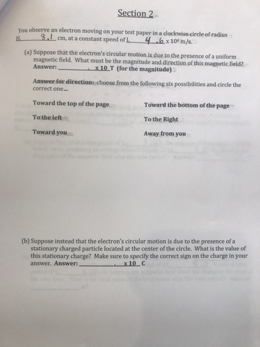 Solved Section 2 You observe an electron moving on your test | Chegg.com