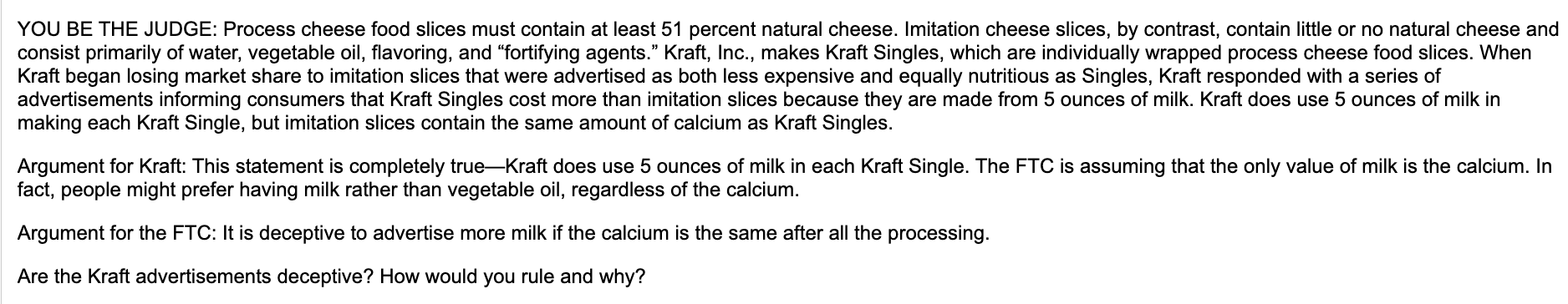 Solved YOU BE THE JUDGE: Process cheese food slices must | Chegg.com