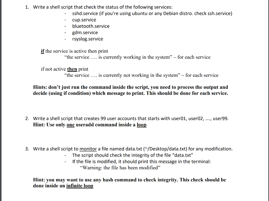 Solved 1. Write a shell script that check the status of the | Chegg.com