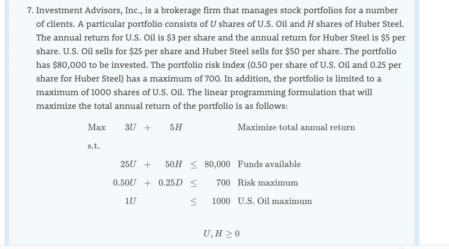 Solved 7. Investment Advisors, Inc., is a brokerage firm