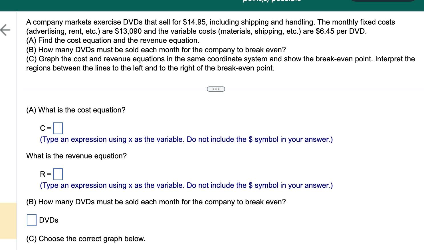 Solved A company markets exercise DVDs that sell for $14.95