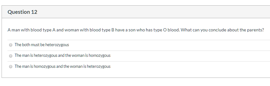 Solved Question 12 A man with blood type A and woman with | Chegg.com