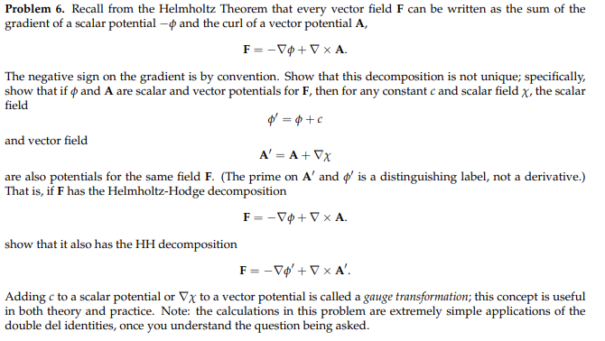 Solved Problem 6. Recall From The Helmholtz Theorem That | Chegg.com