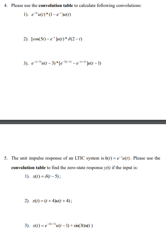 Solved 4 Please Use The Convolution Table To Calculate