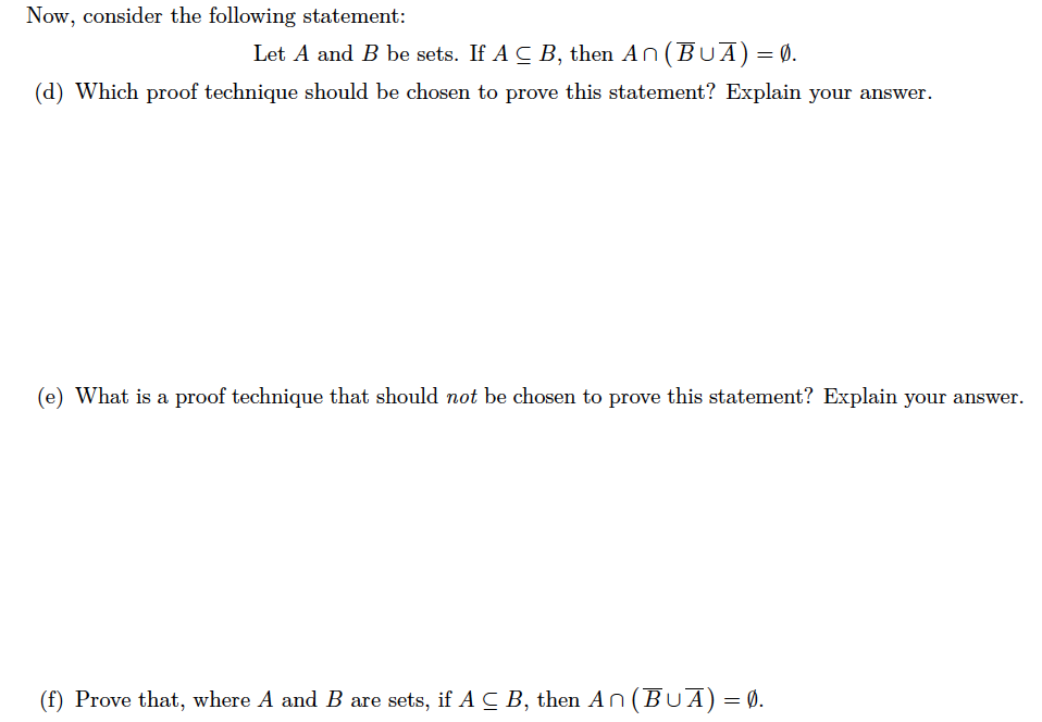 Solved Now, Consider The Following Statement: Let A And B Be | Chegg.com