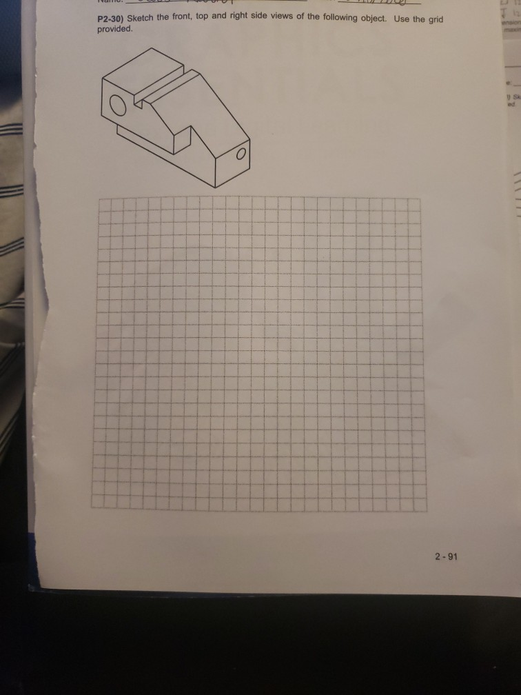 Solved 21 P2-30) Sketch the front, top and right side views | Chegg.com