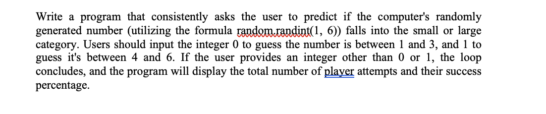 Solved Write a program that consistently asks the user to | Chegg.com