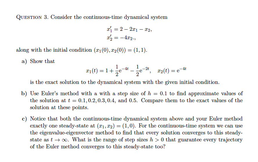 Solved Question 3. Consider the continuoustime