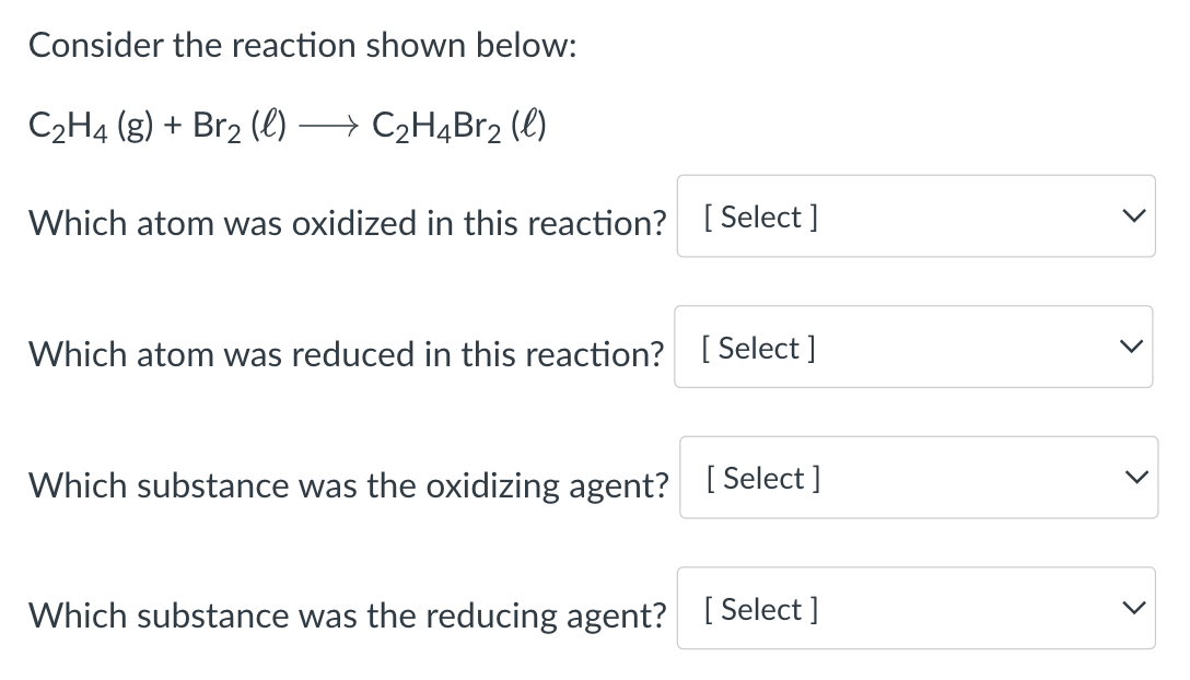 Solved Consider the reaction shown below C2H4 Chegg