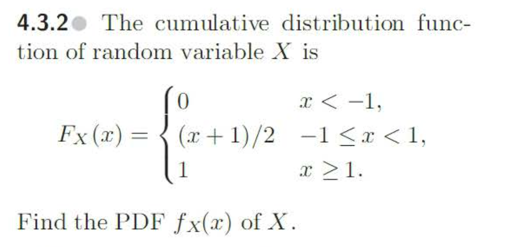 Solved 4.3.2 The cumulative distribution function of random | Chegg.com