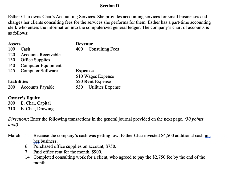 Solved Section D Esther Chai owns Chai's Accounting | Chegg.com