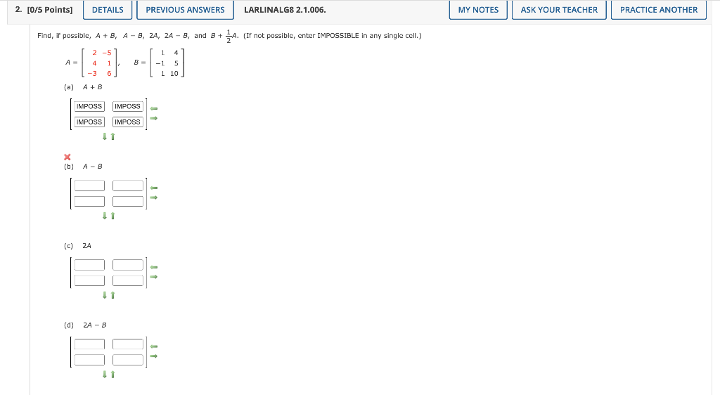 Solved 2. [0/5 Points] DETAILS PREVIOUS ANSWERS LARLINALG8 | Chegg.com