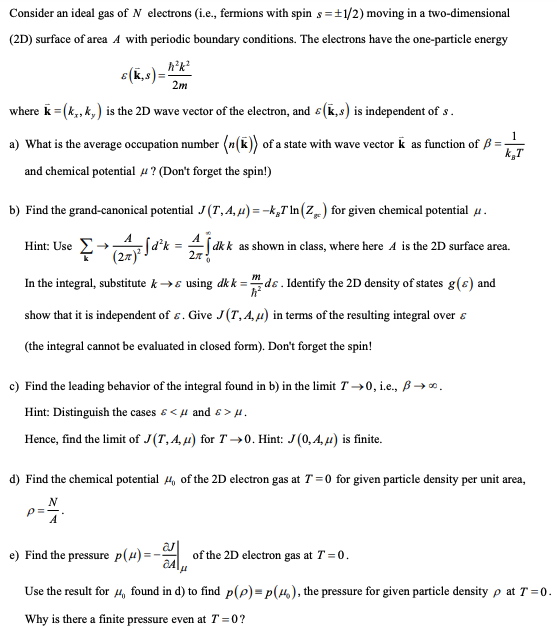 Solved Consider an ideal gas of N electrons (i.e., fermions | Chegg.com