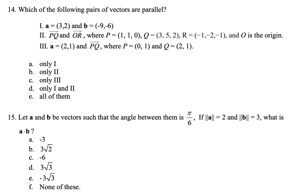 Solved 14 Which Of The Following Pairs Of Vectors Are Pa Chegg Com