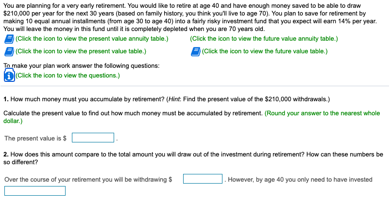 solved-1-how-much-money-must-you-accumulate-by-retirement-chegg